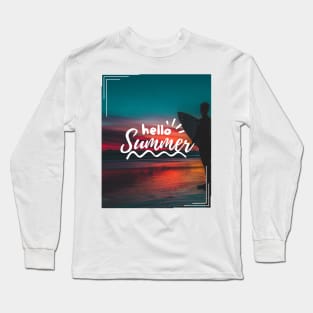 Hello Summer Long Sleeve T-Shirt